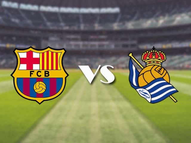 Soi kèo nhà cái trận Barcelona vs Real Sociedad, 16/8/2021 Soi kèo nhà cái trận Barcelona vs Real Sociedad, 16/8/2021