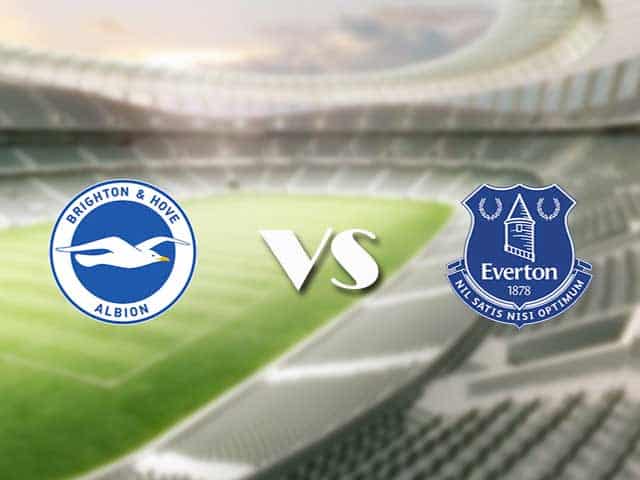 Soi kèo nhà cái trận Brighton vs Everton, 28/08/2021 Soi kèo nhà cái trận Brighton vs Everton, 28/08/2021