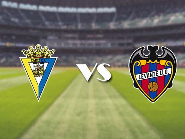 Soi kèo nhà cái trận Cadiz CF vs Levante, 15/8/2021 Soi kèo nhà cái trận Cadiz CF vs Levante, 15/8/2021
