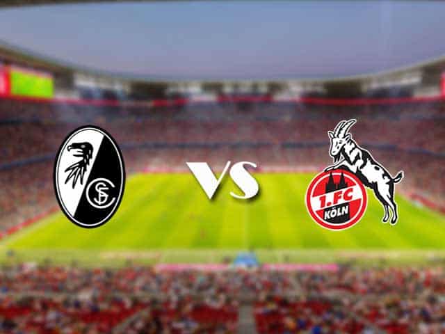 Soi‌ ‌kèo‌ ‌nhà‌ ‌cái‌‌ ‌‌trận‌‌ Freiburg vs FC Koln, 11/09/2021