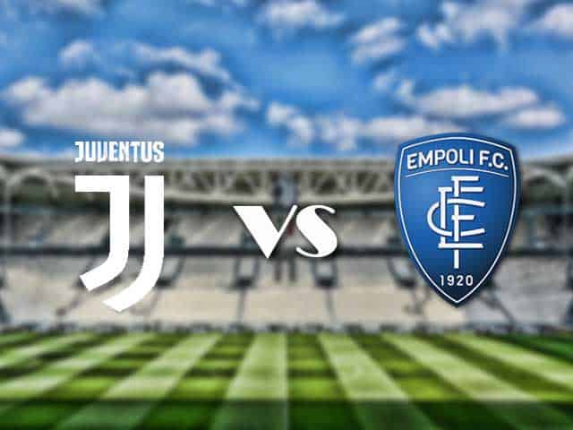 Soi kèo nhà cái trận Juventus vs Empoli, 29/08/2021 Soi kèo nhà cái trận Juventus vs Empoli, 29/08/2021