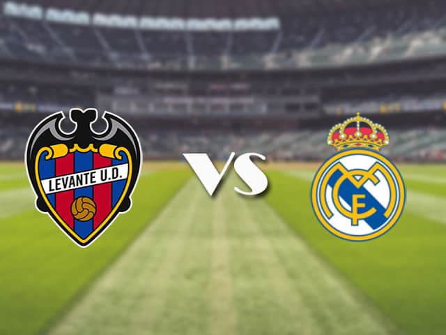 Soi kèo nhà cái trận Levante vs Real Madrid, 23/08/2021 Soi kèo nhà cái trận Levante vs Real Madrid, 23/08/2021