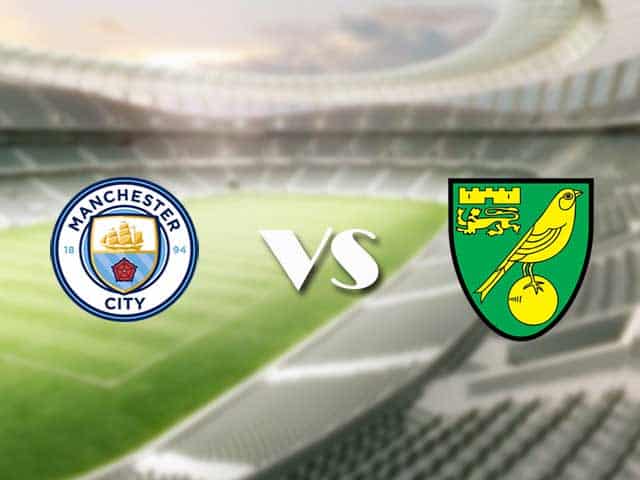 Soi kèo nhà cái trận Manchester City vs Norwich, 21/08/2021 Soi kèo nhà cái trận Manchester City vs Norwich, 21/08/2021
