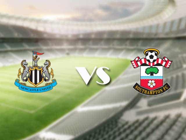 Soi kèo nhà cái trận Newcastle vs Southampton, 28/08/2021 Soi kèo nhà cái trận Newcastle vs Southampton, 28/08/2021