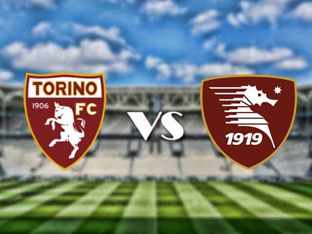 Soi kèo nhà cái trận Torino vs Salernitana, 12/09/2021 Soi kèo nhà cái trận Torino vs Salernitana, 12/09/2021