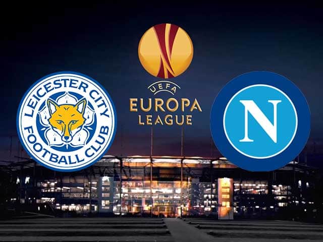 Soi kèo nhà cái trận Leicester vs Napoli, 17/09/2021 Soi kèo nhà cái trận Leicester vs Napoli, 17/09/2021