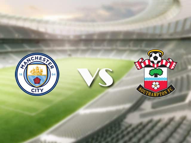 Soi kèo nhà cái trận Manchester City vs Southampton, 18/09/2021 Soi kèo nhà cái trận Manchester City vs Southampton, 18/09/2021