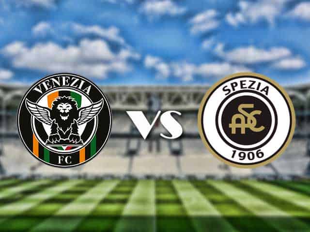 Soi kèo nhà cái trận Venezia vs Spezia, 19/09/2021 Soi kèo nhà cái trận Venezia vs Spezia, 19/09/2021