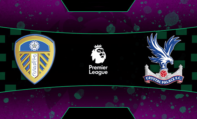 Soi kèo bóng đá SBO Leeds vs Crystal Palace ngày 1/12/2021 – Vòng 14 Ngoại Hạng Anh Soi keo bong da Leeds vs Crystal Palace ngay 1/12/2021 – Vong 14 Ngoai Hang Anh