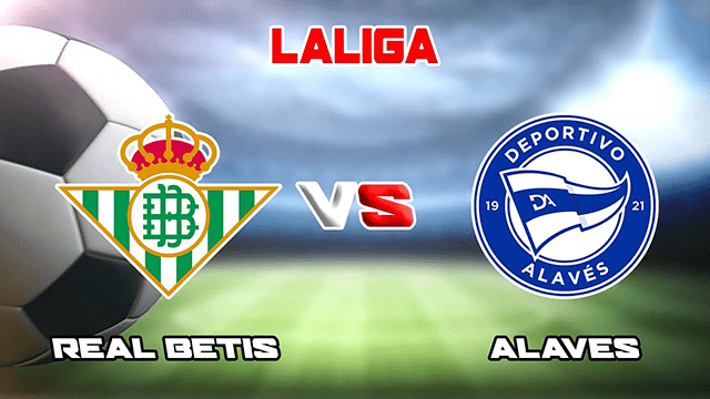 Soi kèo bóng đá SBO Real Betis vs Alaves ngày 19/1/2022 – Vòng 21 La Liga Soi keo bong da Real Betis vs Alaves ngay 19/1/2022 – Vong 21 La Liga