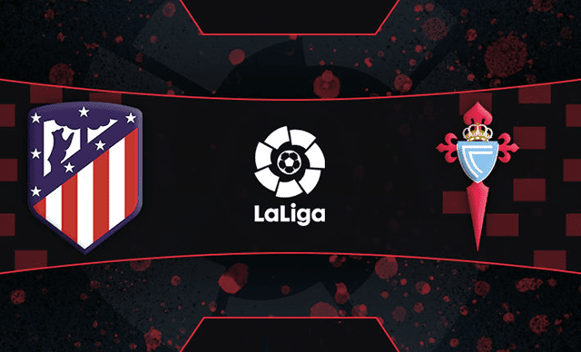 Soi kèo bóng đá SBO Atletico Madrid vs Celta Vigo ngày 27/2/2022 – Vòng 26 La Liga Soi keo bong da Atletico Madrid vs Celta Vigo ngay 27/2/2022 – Vong 26 La Liga