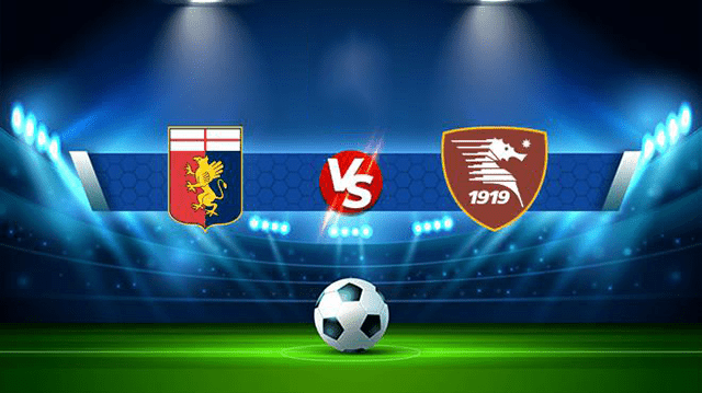 Soi kèo bóng đá SBO Genoa vs Salernitana ngày 13/2/2022 – Vòng 25 Series A Soi keo bong da Genoa vs Salernitana ngay 13/2/2022 – Vong 25 Series A