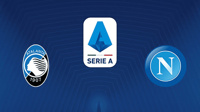 Soi kèo bóng đá SBO Atalanta vs Napoli ngày 3/4/2022 – Vòng 31 Series A Soi keo bong da Atalanta vs Napoli ngay 3/4/2022 – Vong 31 Series A