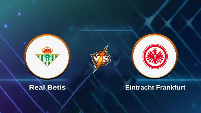 Soi kèo bóng đá SBO Frankfurt vs Real Betis ngày 18/3/2022 – Europa League Soi keo bong da Frankfurt vs Real Betis ngay 18/3/2022 – Europa League