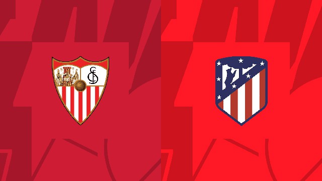 Soi kèo bóng đá SBO Sevilla vs Atl. Madrid ngày 01/10/2022 – Vòng 7 La Liga Soi keo bong da Sevilla vs Atl. Madrid ngay 01/10/2022 – Vong 7 La Liga