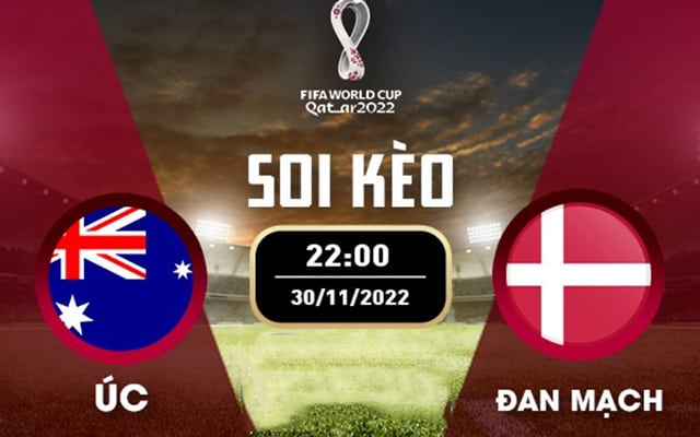 Soi kèo bóng đá SBO Úc vs Đan Mạch ngày 30/11/2022 – Vòng bảng World Cup 2022 Soi keo bong da SBO Uc vs Dan Mach ngay 30/11/2022 – Vong bang World Cup 2022