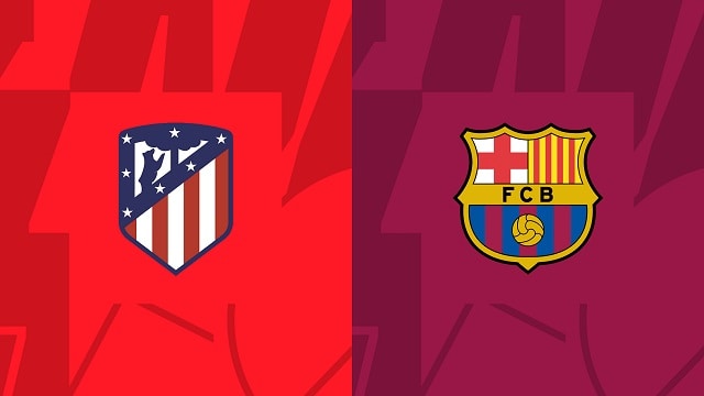 Soi kèo bóng đá SBO Atl. Madrid vs Barcelona ngày 09/01/2023 - Vòng 16 La Liga soi keo bong da sbo atl. madrid vs barcelona ngay 09/01/2023 - vong 16 la liga