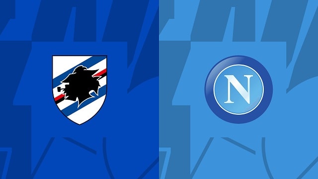 Soi kèo bóng đá SBO Sampdoria vs Napoli ngày 09/01/2023 – Vòng 17 Serie A soi keo bong da sbo sampdoria vs napoli ngay 09/01/2023 – vong 17 serie a