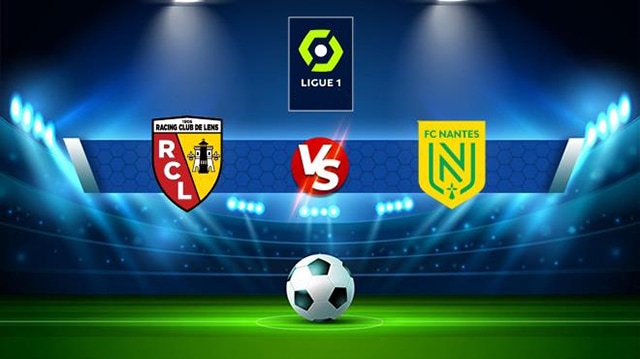 Soi kèo bóng đá SBO Lens vs Nantes ngày 19/02/2023 – Vòng 24 Ligue 1 Soi keo bong da SBO Lens vs Nantes ngay 19/02/2023 – Vong 24 Ligue 1