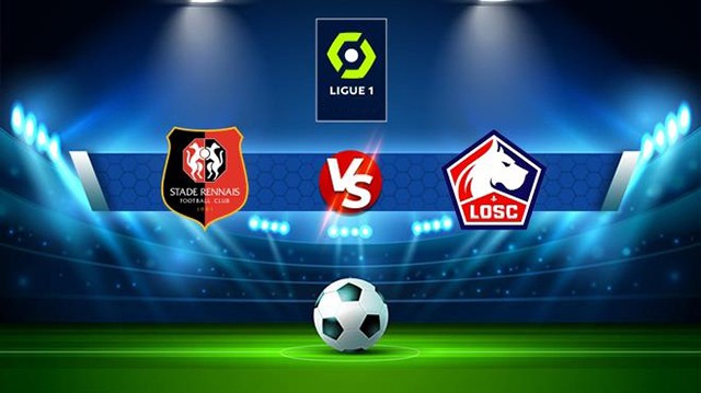 Soi kèo bóng đá SBO Rennes vs Lille ngày 05/02/2023 – Vòng 22 Ligue 1 Soi keo bong da SBO Rennes vs Lille ngay 05/02/2023 – Vong 22 Ligue 1