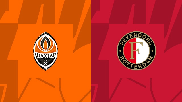 Soi kèo bóng đá SBO Shakhtar Donetsk vs Feyenoord ngày 10/3/2023 – Europa League Soi keo bong da SBO Shakhtar Donetsk vs Feyenoord ngay 10/3/2023 – Europa League