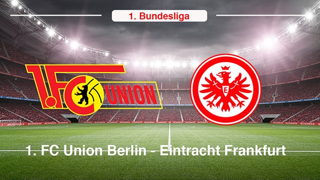 Soi kèo bóng đá SBO Union Berlin vs Frankfurt ngày 19/3/2022 – Vòng 25 Bundesliga Soi keo bong da SBO Union Berlin vs Frankfurt ngay 19/3/2022 – Vong 25 Bundesliga