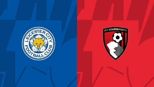 Soi kèo bóng đá SBO Leicester vs Bournemouth ngày 08/04/2023 – Vòng 30 Ngoại Hạng Anh Soi keo bong da SBO Leicester vs Bournemouth ngay 08/04/2023 – Vong 30 Ngoai Hang Anh