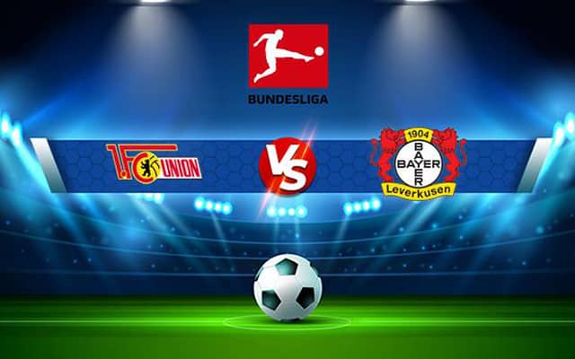 Soi kèo bóng đá SBO Union Berlin vs Leverkusen ngày 29/4/2023 – Vòng 30 Bundesliga Soi keo bong da SBO Union Berlin vs Leverkusen ngay 29/4/2023 – Vong 30 Bundesliga