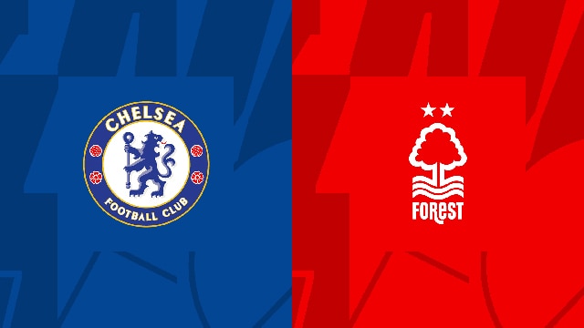 Soi kèo bóng đá SBO Chelsea vs Nottingham Forest ngày 13/05/2023 – Vòng 36 Ngoại Hạng Anh Soi keo bong da SBO Chelsea vs Nottingham Forest ngay 13/05/2023 – Vong 36 Ngoai Hang Anh
