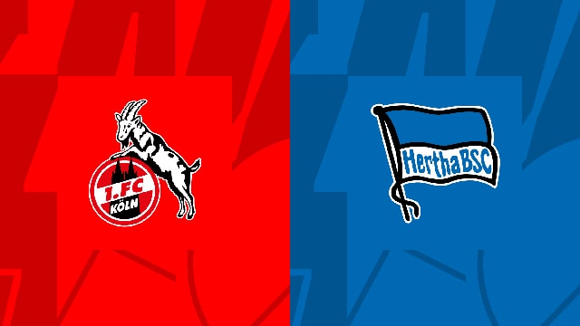Soi kèo bóng đá SBO FC Koln vs Hertha Berlin ngày 13/5/2023 – Vòng 32 Bundesliga Soi keo bong da SBO FC Koln vs Hertha Berlin ngay 13/5/2023 – Vong 32 Bundesliga
