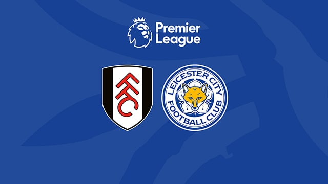 Soi kèo bóng đá SBO Fulham vs Leicester ngày 8/5/2023 – Vòng 35 Ngoại Hạng Anh Soi keo bong da SBO Fulham vs Leicester ngay 8/5/2023 – Vong 35 Ngoai Hang Anh