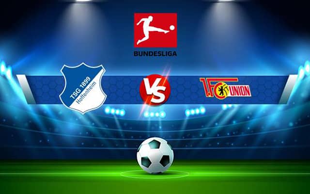 Soi kèo bóng đá SBO Hoffenheim vs Union Berlin ngày 20/5/2023 – Vòng 33 Bundesliga Soi keo bong da SBO Hoffenheim vs Union Berlin ngay 20/5/2023 – Vong 33 Bundesliga