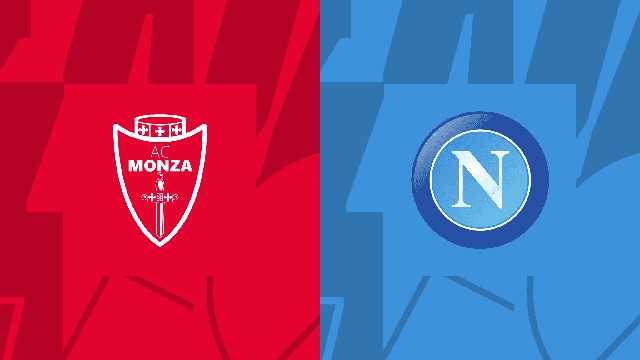 Soi kèo bóng đá SBO Monza vs Napoli ngày 14/5/2023 – Vòng 35 Serie A Soi keo bong da SBO Monza vs Napoli ngay 14/5/2023 – Vong 35 Serie A