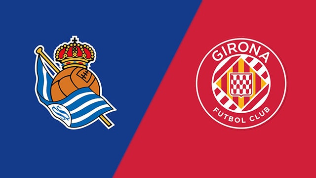 Soi kèo bóng đá SBO Real Sociedad vs Girona ngày 13/5/2023 – Vòng 34 La Liga Soi keo bong da SBO Real Sociedad vs Girona ngay 13/5/2023 – Vong 34 La Liga