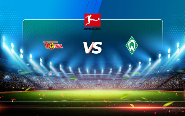 Soi kèo bóng đá SBO Union Berlin vs Werder Bremen ngày 27/5/2023 – Vòng 34 Bundesliga Soi keo bong da SBO Union Berlin vs Werder Bremen ngay 27/5/2023 – Vong 34 Bundesliga