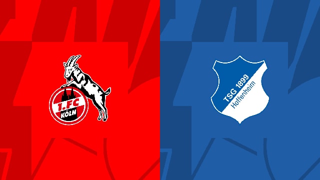 Soi kèo bóng đá SBO Koln vs Hoffenheim ngày 16/09/2023 – Vòng 4 Bundesliga Soi keo bong da SBO Koln vs Hoffenheim ngay 16/09/2023 – Vong 4 Bundesliga