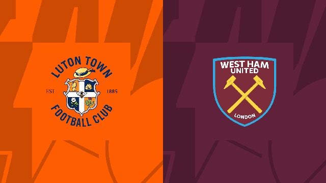Soi kèo bóng đá SBO Luton vs West Ham ngày 02/09/2023 – Vòng 4 Ngoại Hạng Anh Soi keo bong da SBO Luton vs West Ham ngay 02/09/2023 – Vong 4 Ngoai Hang Anh