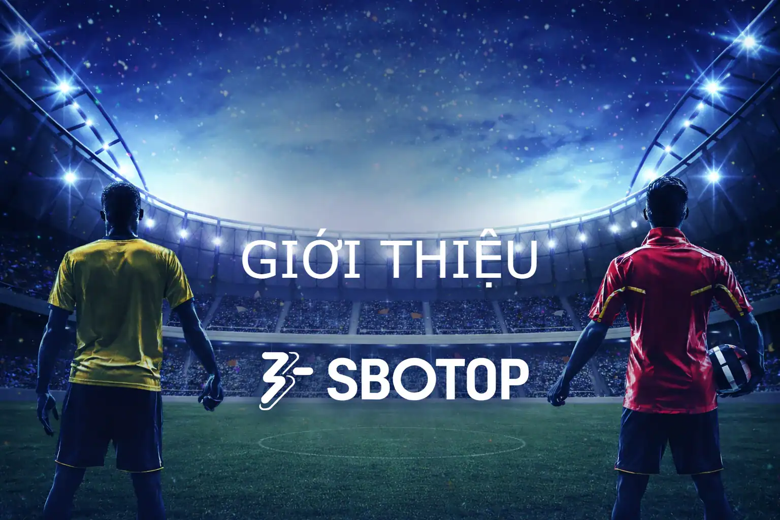 Giới thiệu SBOTOP
