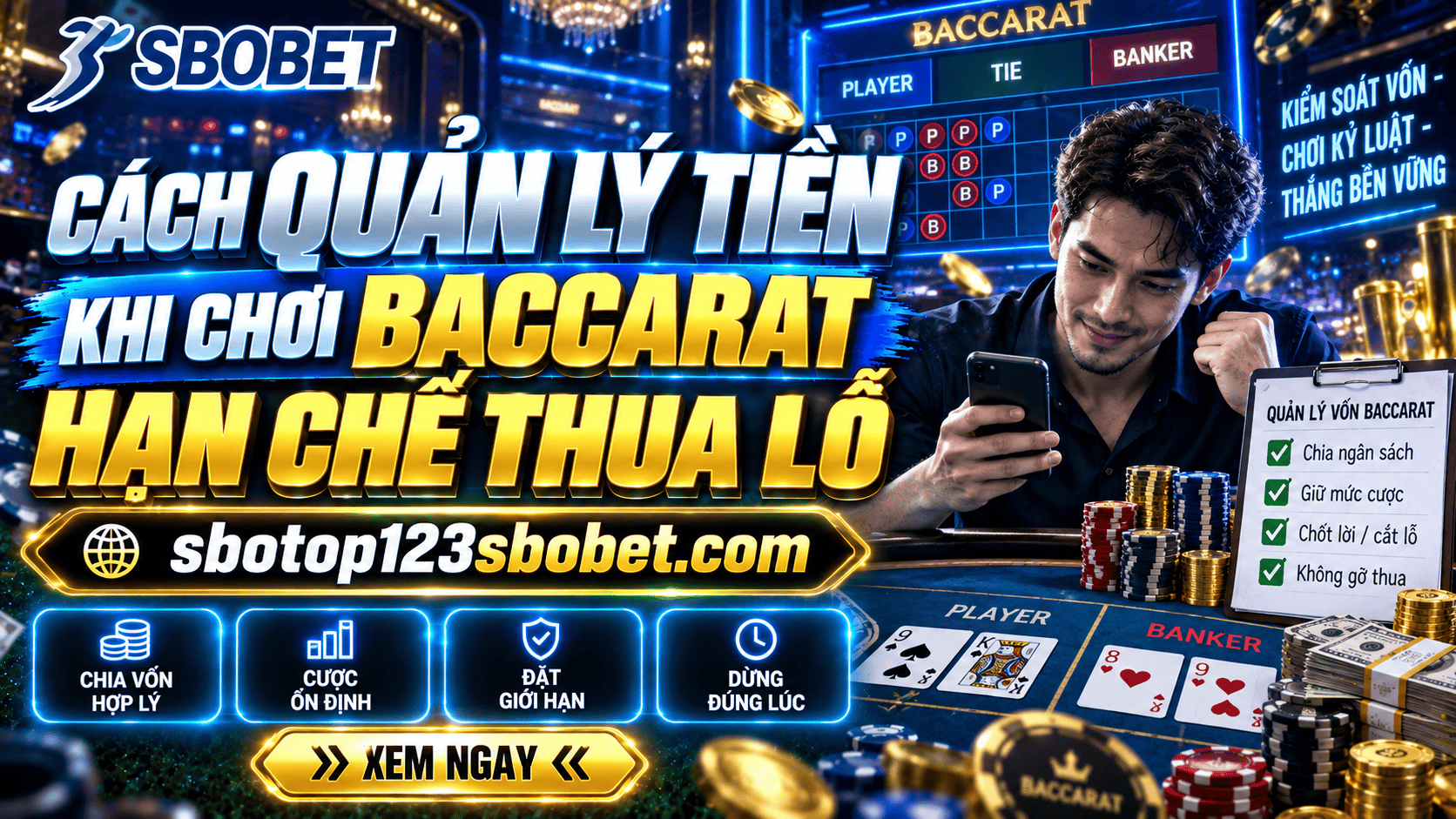Cách quản lý tiền khi chơi Baccarat hạn chế thua lỗ Cach quan ly tien khi choi Baccarat han che thua lo