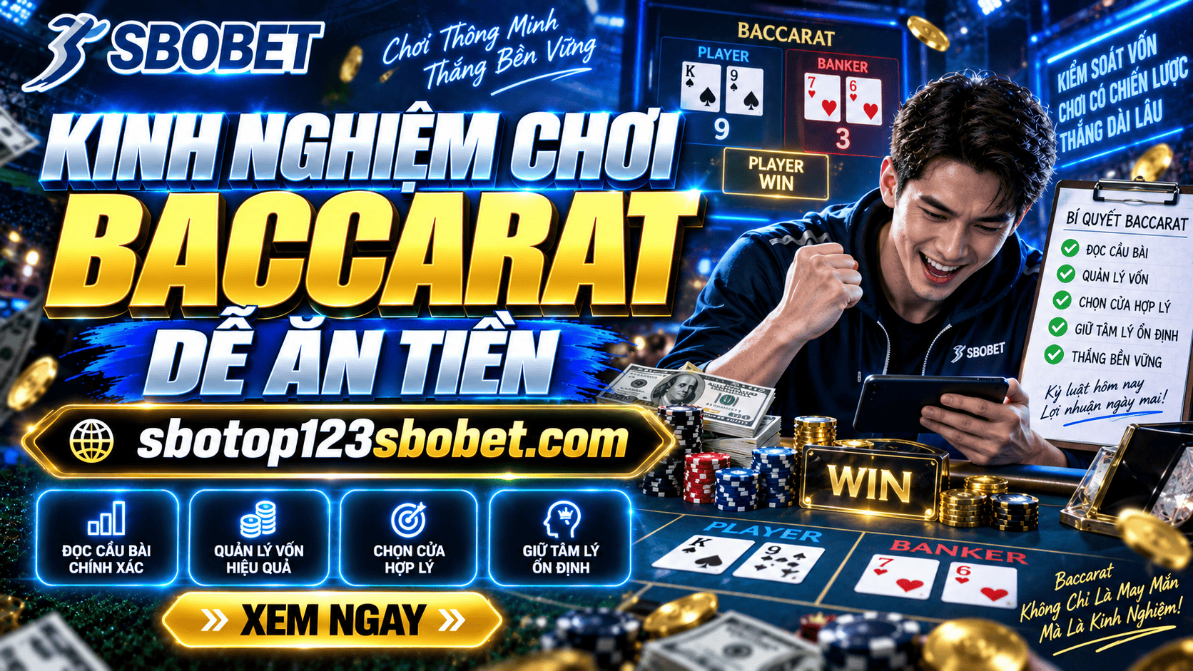 Kinh nghiệm chơi Baccarat dễ ăn tiền và hạn chế thua liên tiếp